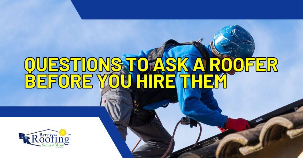 solar-panel-installer-working-on-a-roof-Questions-to-Ask-a-Roofer-Before-You-Hire-Them-berry-roofing-riverside